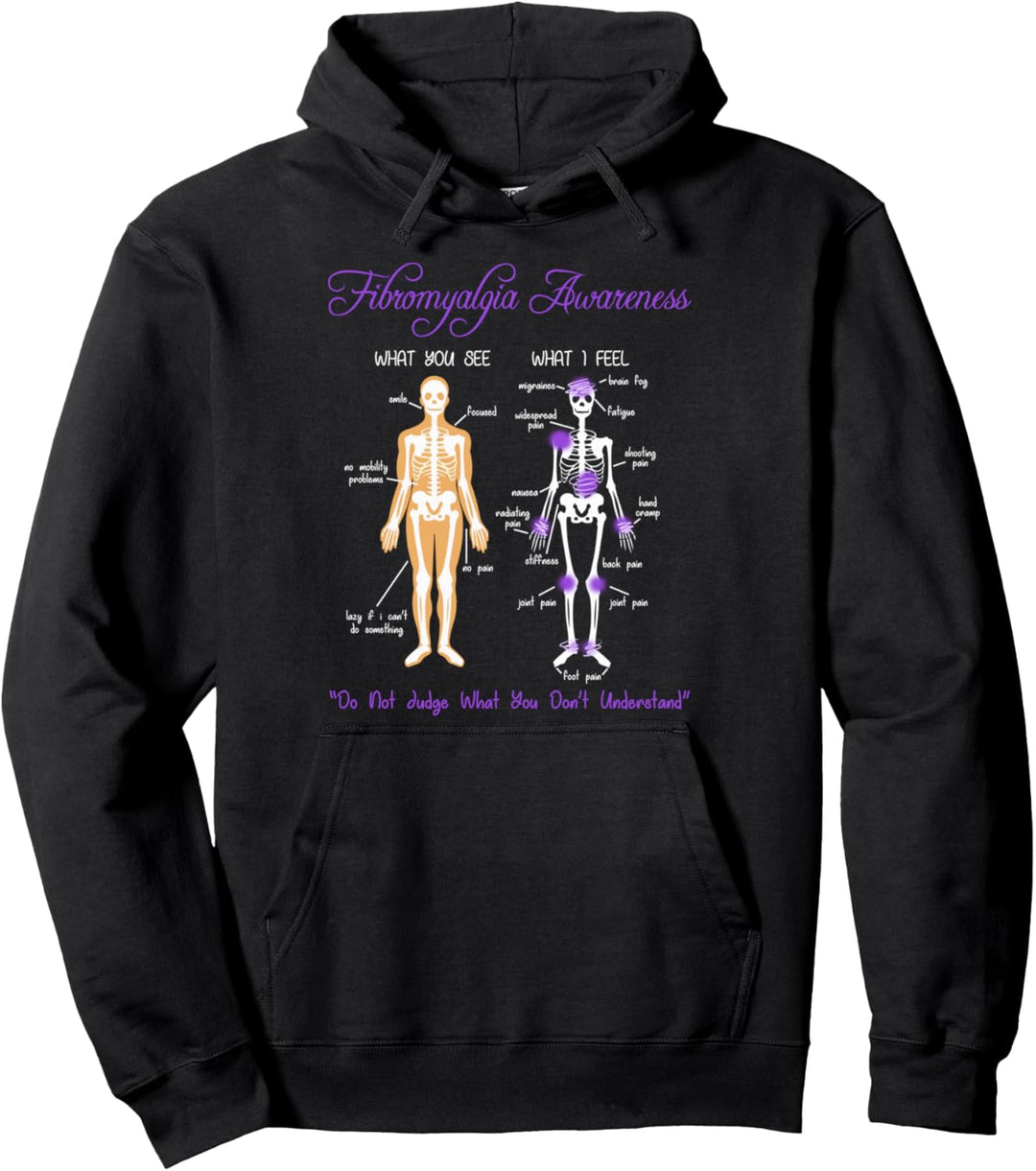 What You See What I Feel Skeleton Fibromyalgia Awareness Pullover Hoodie
