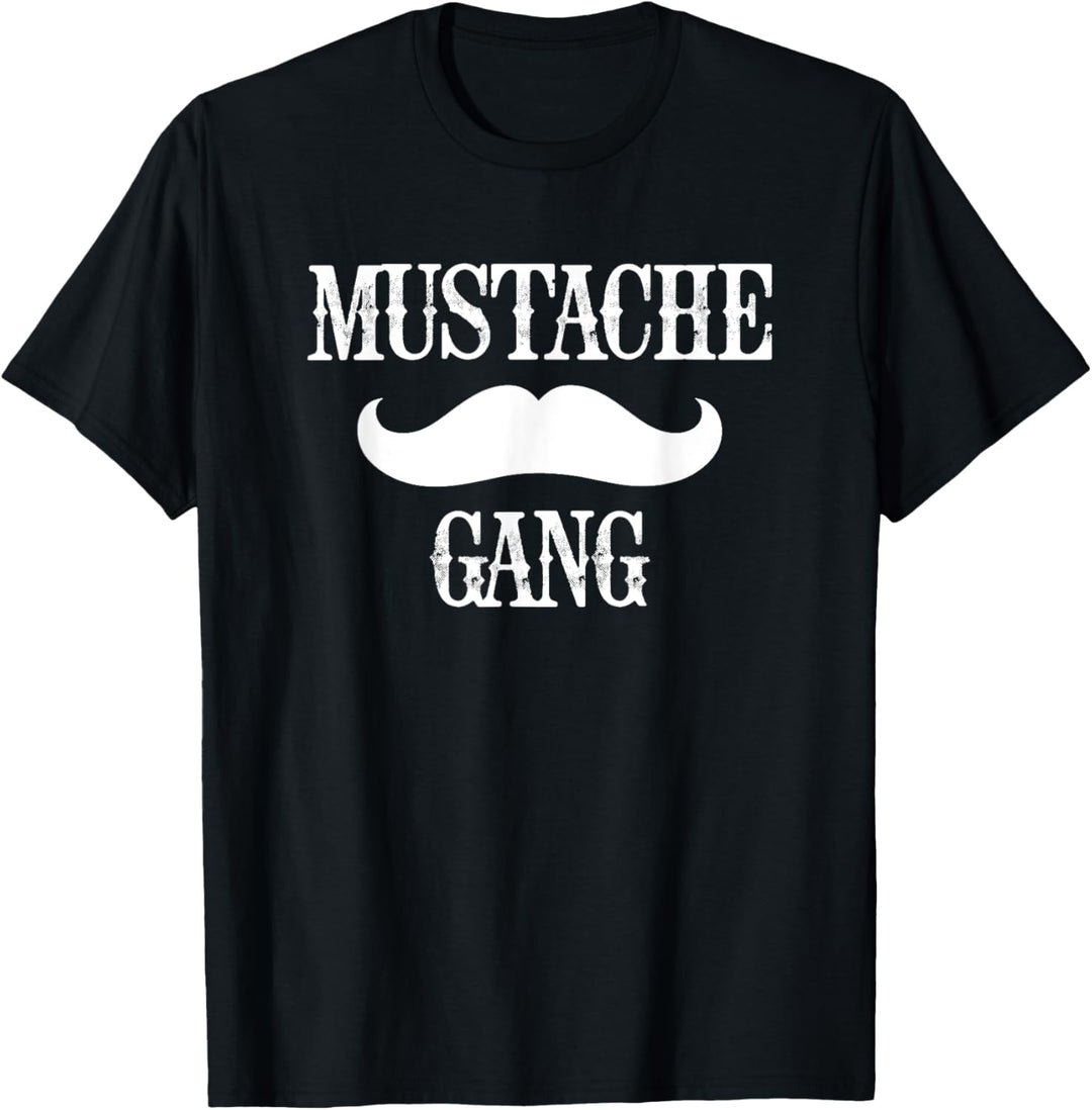 Schnurrbart Gang T-Shirt lustig Spruch sarkastisch cool Schnurrbart T-Shirt