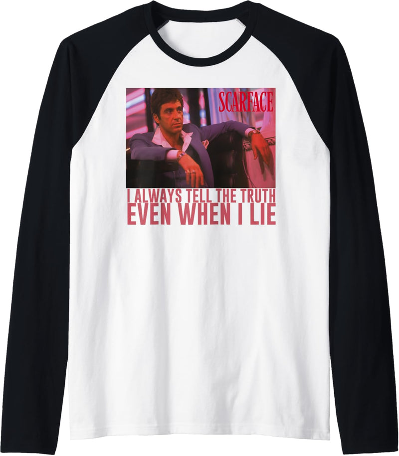 Scarface I Always Tell The Truth Even When I Lie Raglan