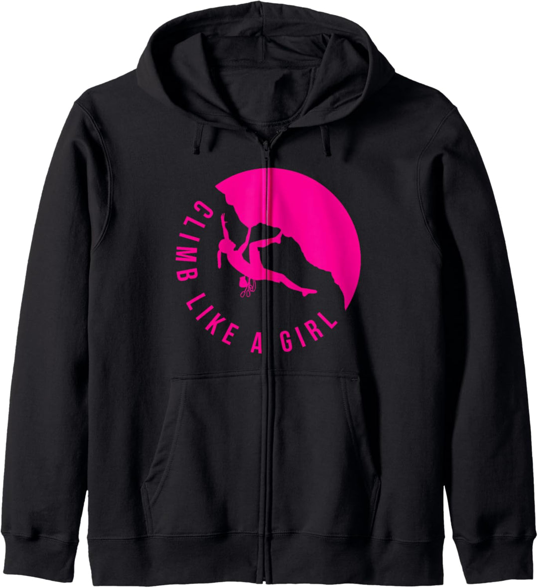 Womens Climber Gift Rock Climbing Pink Climb Like A Girl Kapuzenjacke