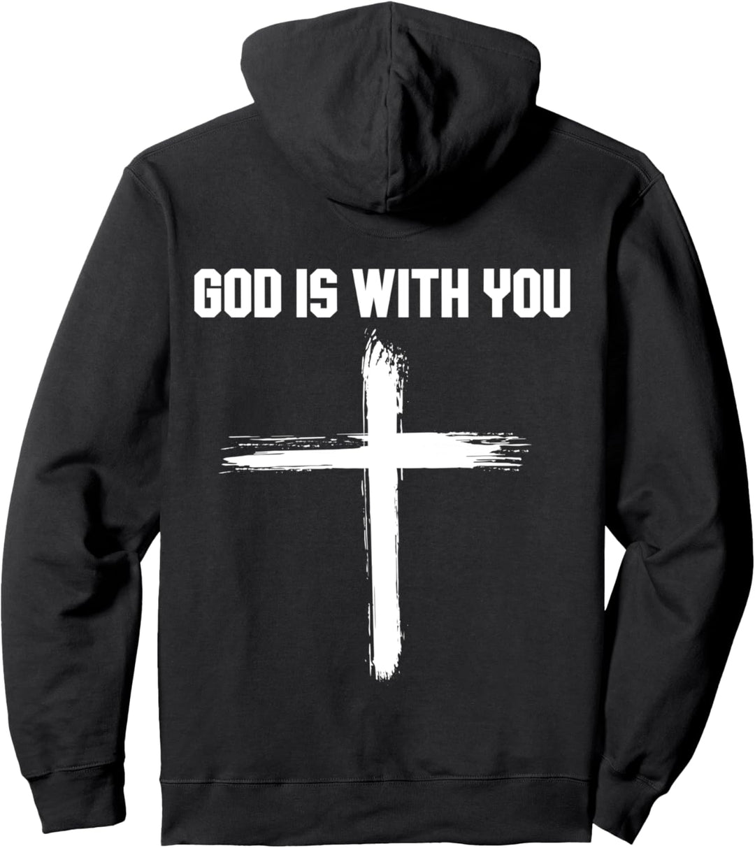Gott ist mit dir Glaube an Gott (auf dem Rücken) Pullover Hoodie