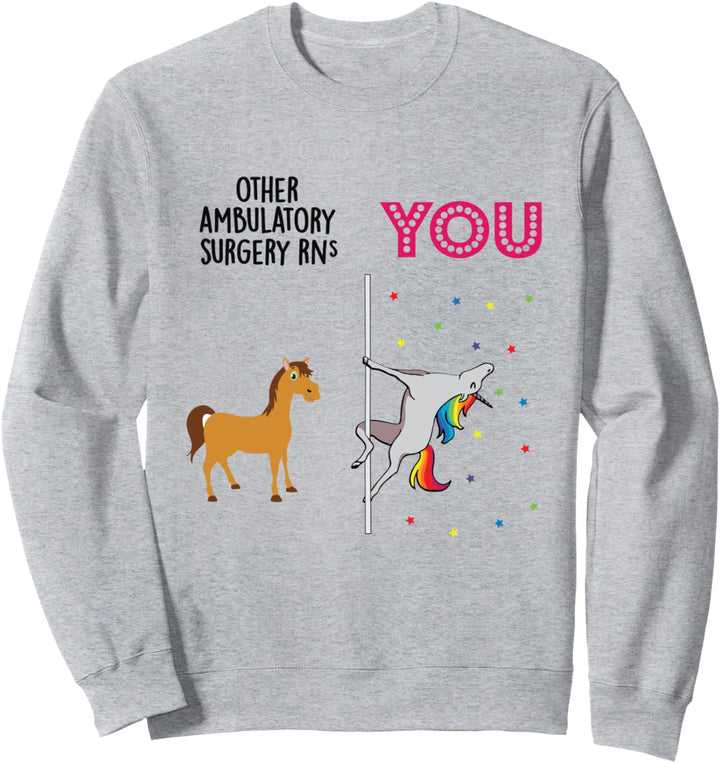 Ambulatory Surgery RN Funny Unicorn Sweatshirt