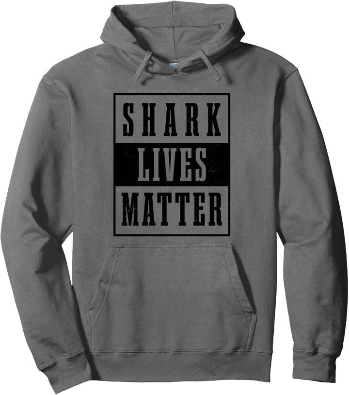 Shark Lives Matter Meeresschutz Umweltschutz Hai Pullover Hoodie