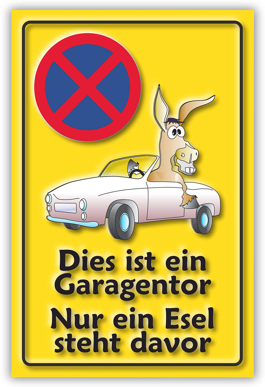 SCHILDER HIMMEL anpassbares Parkverbot Parken verboten Esel Schild 29x21cm Alu-Verbund, Nr 51 eigene