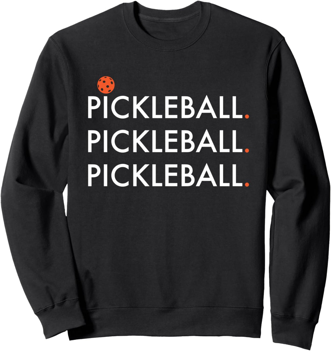 Lustiger Pickleball-Spruch. Pickleball Spieler Sweatshirt