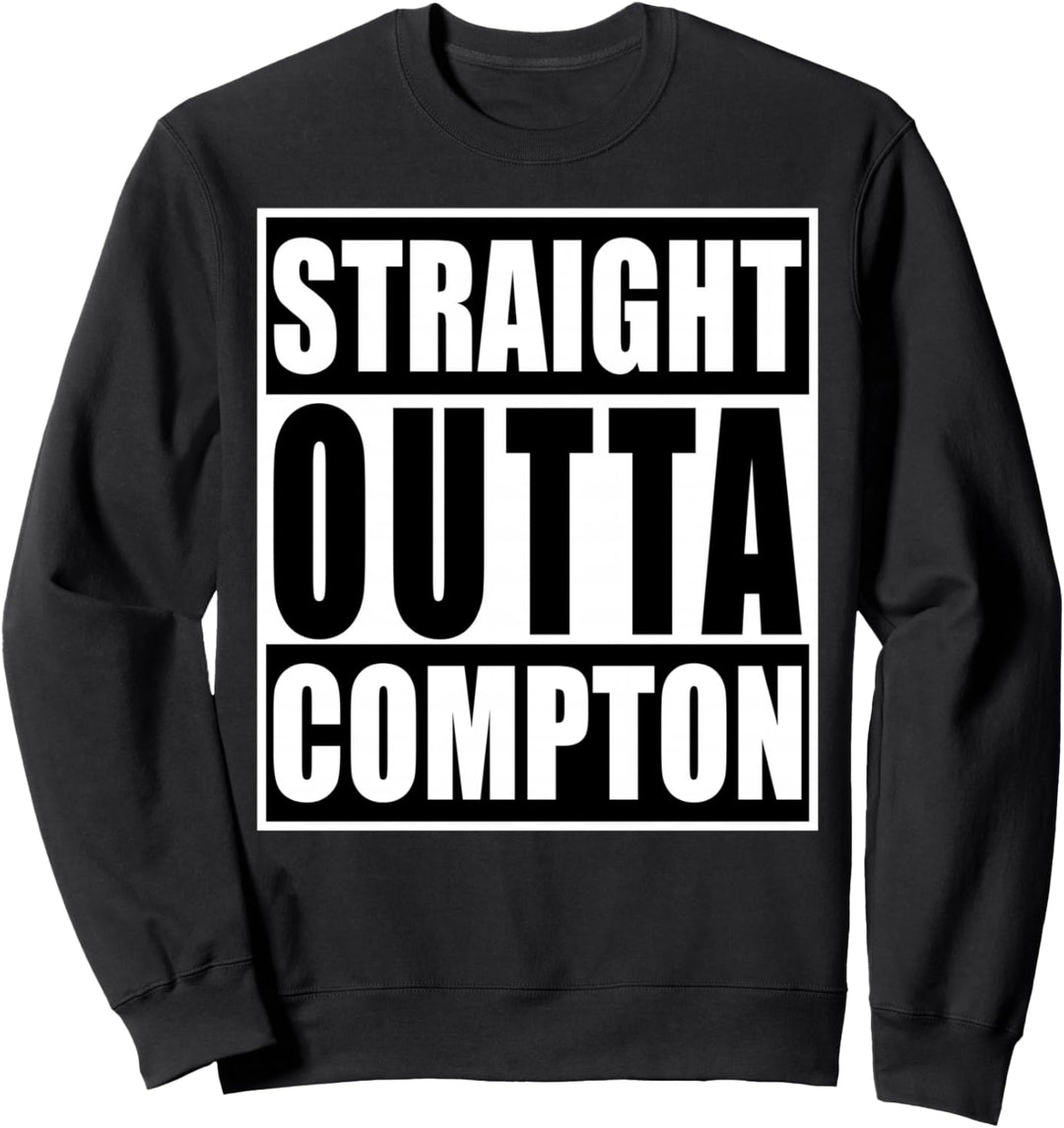 Lustige Grafik "Straight Out Of Compton" Sweatshirt