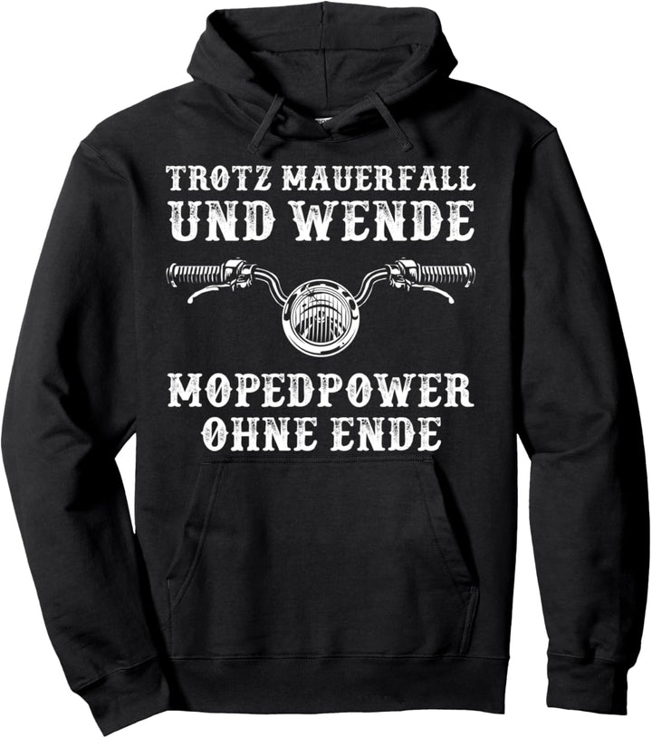 Moped Spruch 2 Takter Mauerfall Kleinkraftrad Zweitakt Pullover Hoodie
