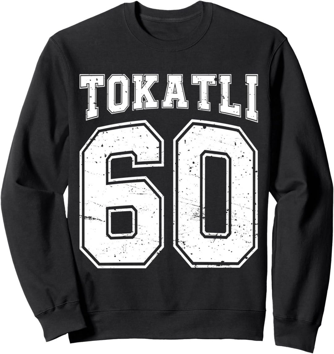Tokatli 60 Memleket Türkiye Heimat Stadt Türkei Tokat Sweatshirt