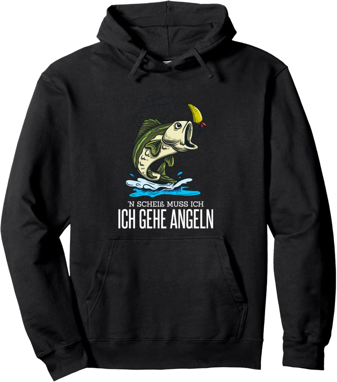 N Scheis muss ich Angler Angeln Spruch Geschenk Pullover Hoodie