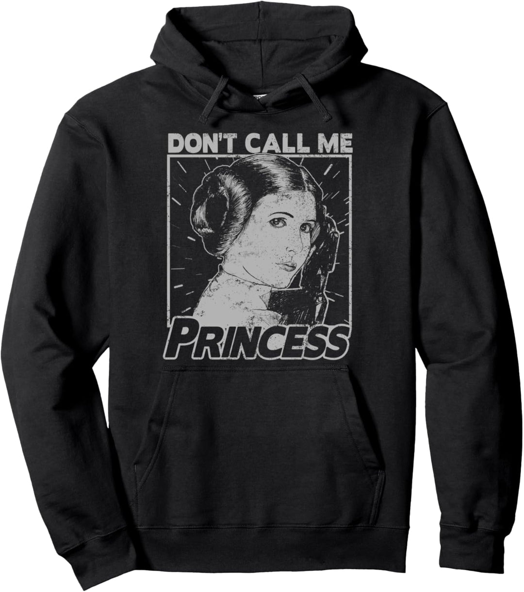Star Wars Princess Leia Don't Call Me Princess Poster Pullover Hoodie