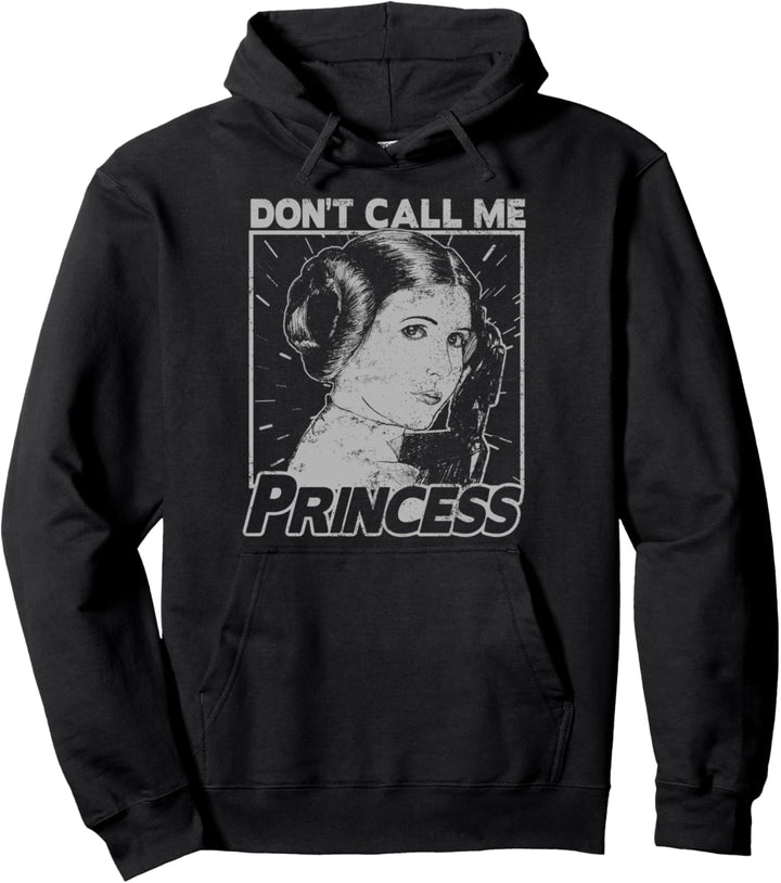 Star Wars Princess Leia Don't Call Me Princess Poster Pullover Hoodie