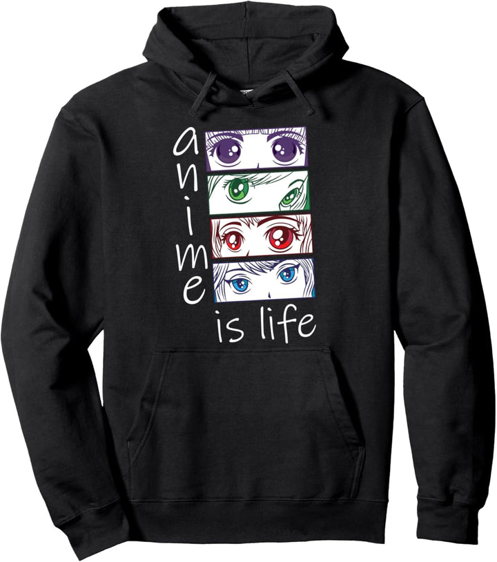 Anime Is Life Japanische Anime Eyes Manga Geschenk Otaku Pullover Hoodie