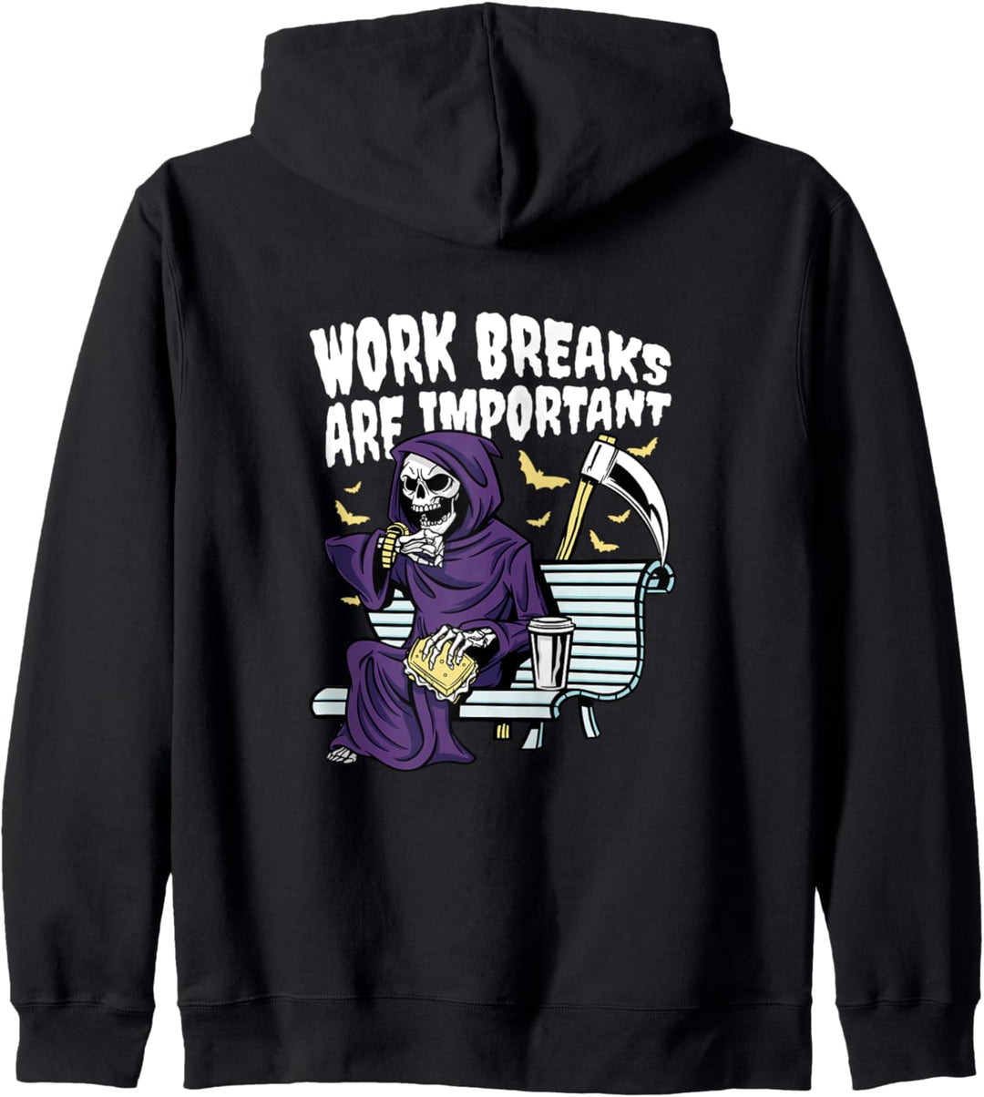 Work Breaks Are Important Halloween Grim Reaper Sensenmann Kapuzenjacke