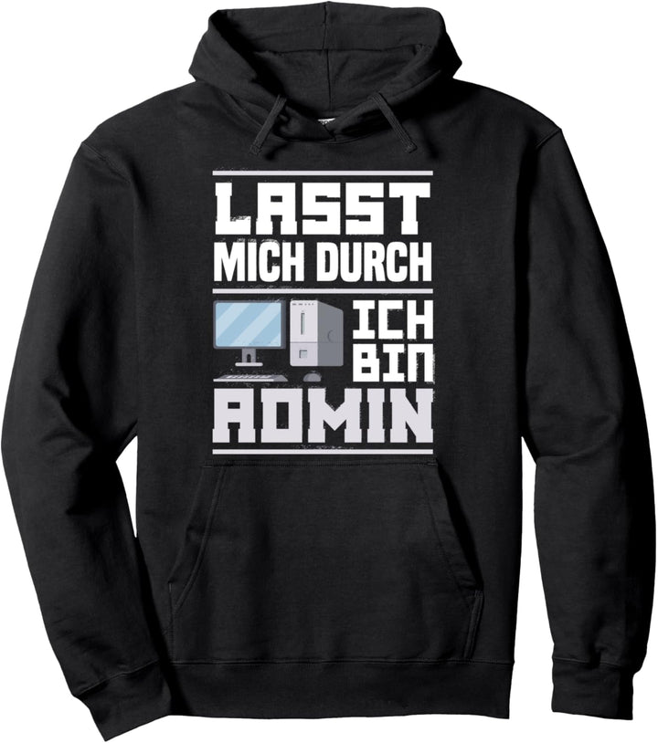 Informatiker Geschenk IT Computer Admin Programmierer Spruch Pullover Hoodie