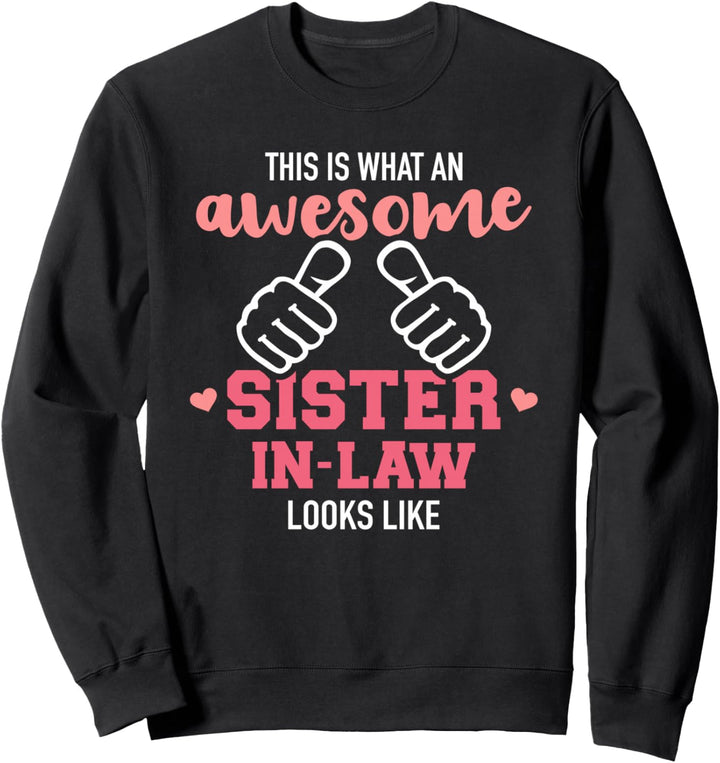 So sieht eine grossartige Schwägerin aus Sweatshirt