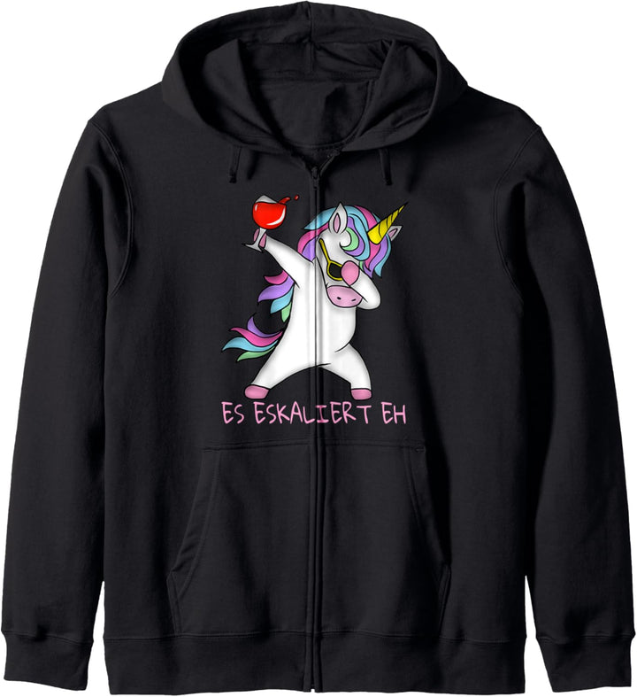 Einhorn Damen Wein Es Eskaliert Eh Unicorn Spruch Dabbing Kapuzenjacke