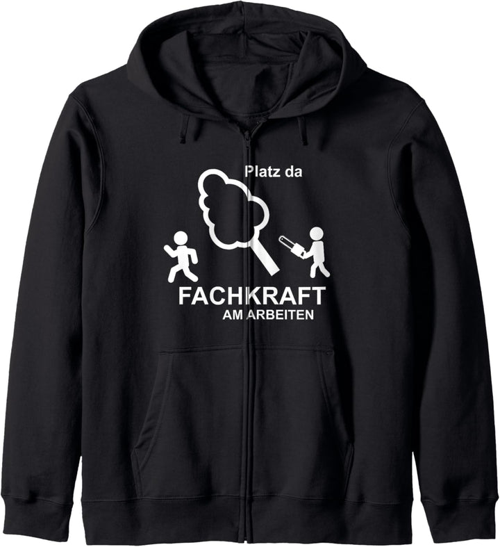 Baumfäller Forstwirt Platz da Fachkraft Forstarbeiter Kapuzenjacke