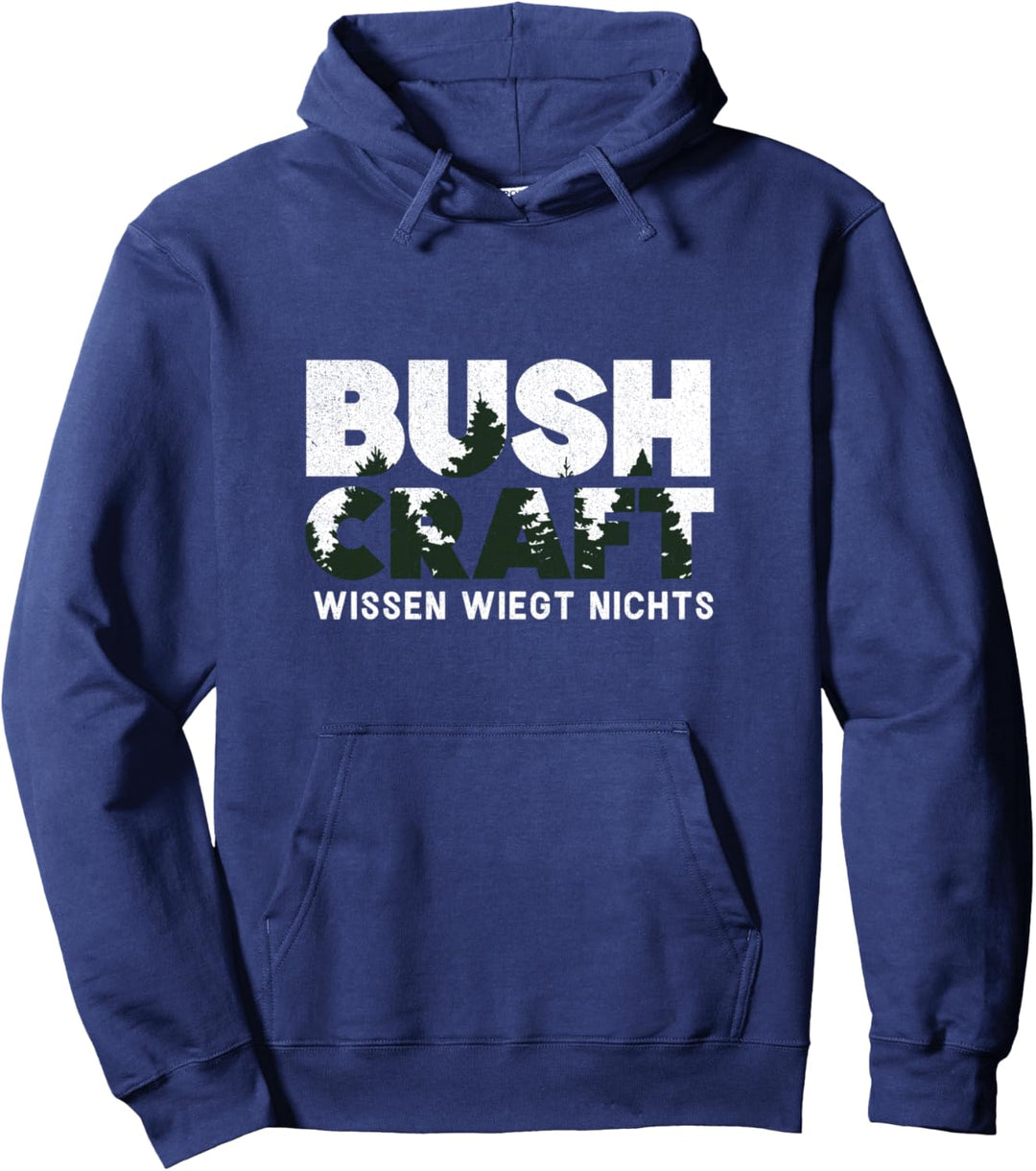 Bushcraft Survival Überlebenstraining Bushcrafting Pullover Hoodie