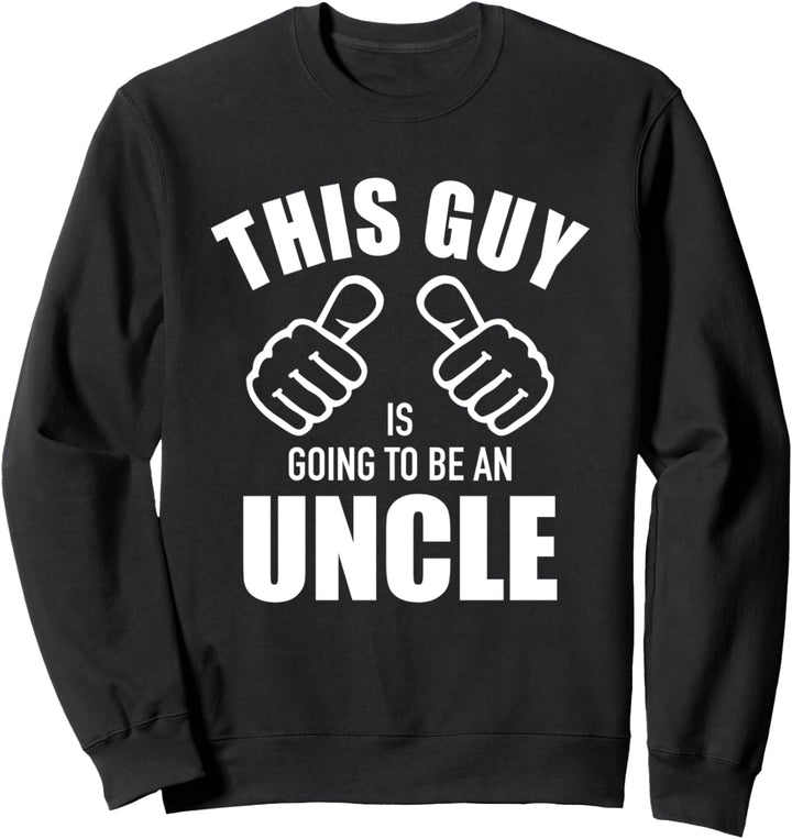 Bald Onkel Schwangerschaft verkünden Sweatshirt