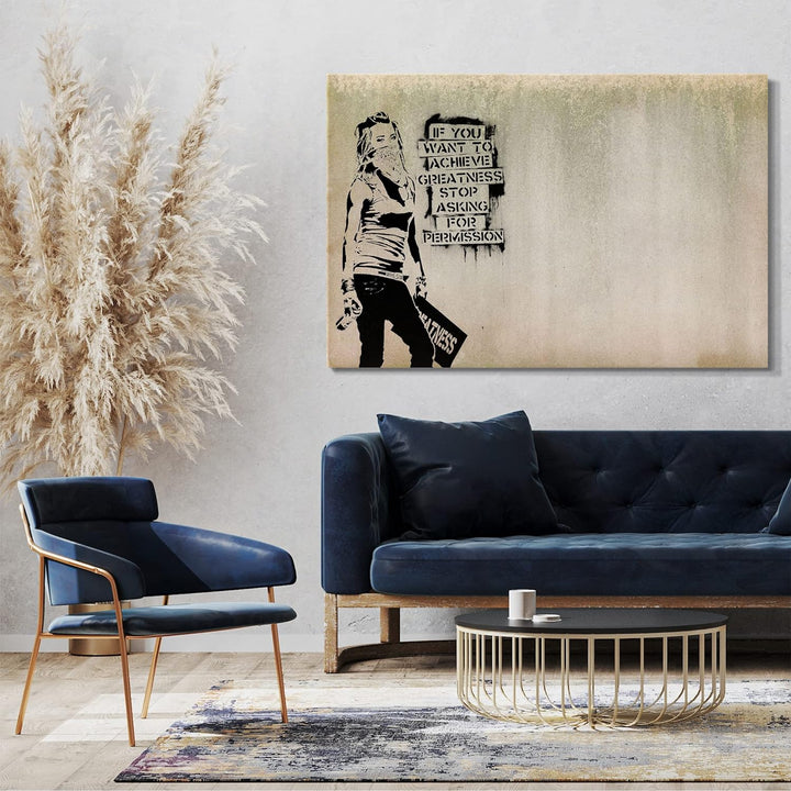 Printed Paintings Leinwand (60x40cm): Banksy - Achieve Greatness Graffiti Street Art Motivational 60