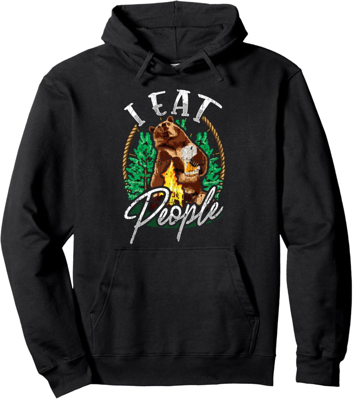 Funny I Eat People Bear Cute Camping Nature Pun Pullover Hoodie