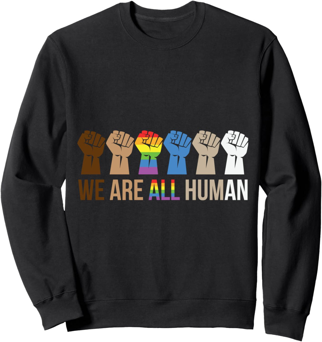 Wir sind alle menschliche Flagge LGBT Gay Pride Monat Sweatshirt