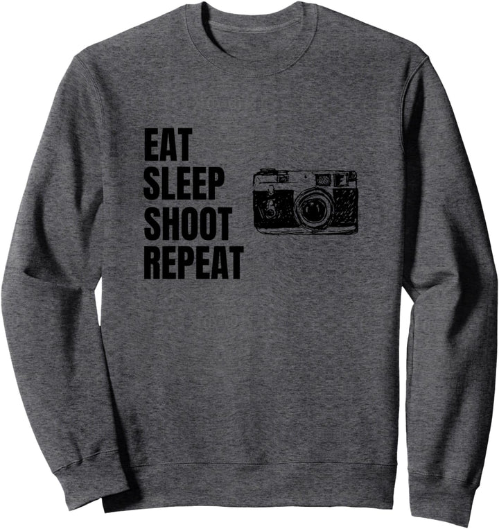 Photographer Eat Sleep Shoot Repeat Sweatshirt