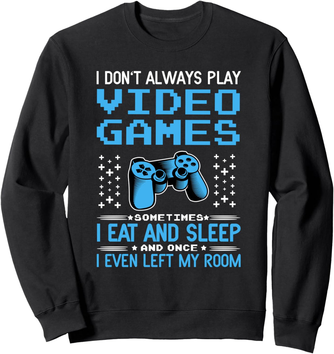 Gamer Ich Bin Nicht Nur Am Zocken für Gaming Fan & Zocker Sweatshirt