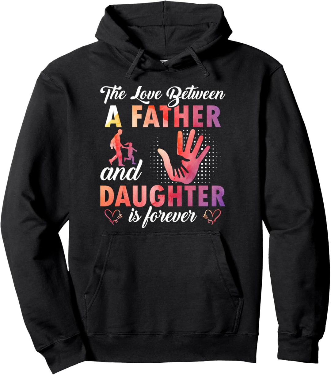 Vater-Tochter-T-Shirts, Die Liebe zwischen Vater-Tochter Pullover Hoodie