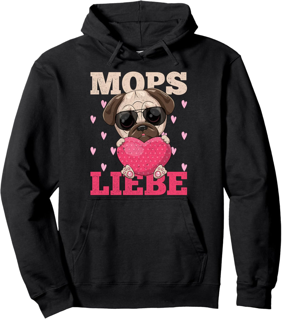 Mops Liebe Mops Pullover Hoodie