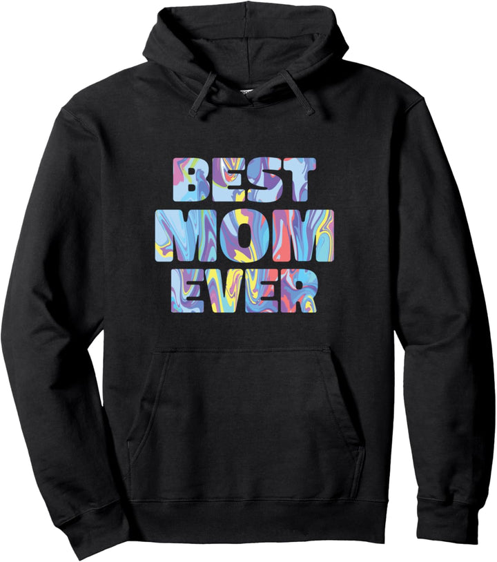 Tolles Muttertags-Design mit dem Zitat "Best Mom Ever". Pullover Hoodie
