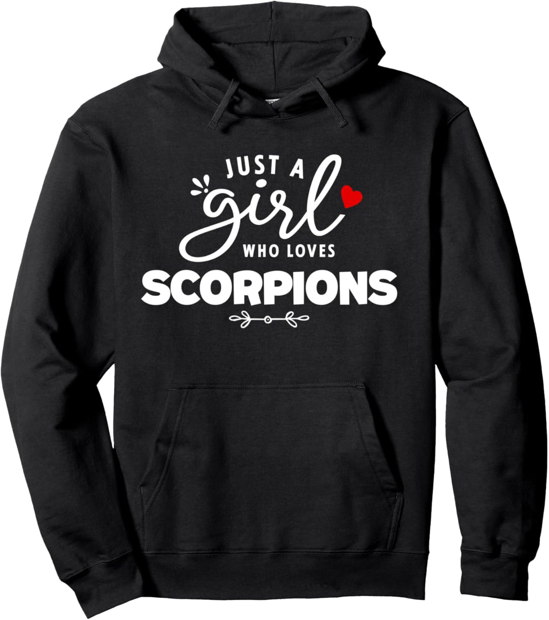 Just A Girl Who Loves Scorpions Pullover Hoodie