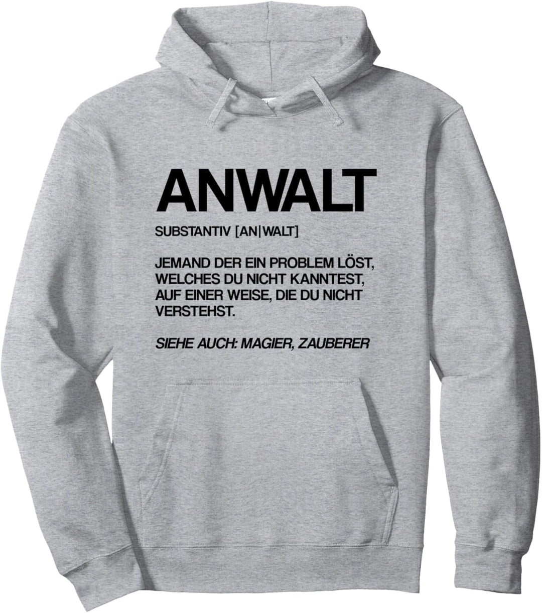 Anwalt Definition Jura Richter Jurastudent Pullover Hoodie