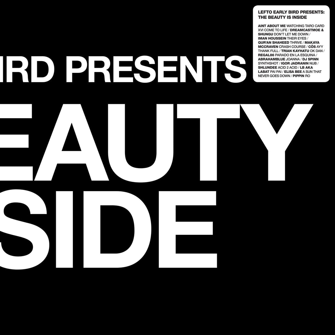 Lefto Early Bird presents The Beauty Is Inside, Vinyl