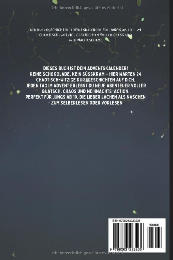 Ey Digga, Weihnachten rastet aus!: Der Kurzgeschichten-Adventskalender für Jungs ab 10 – 24 chaotisc