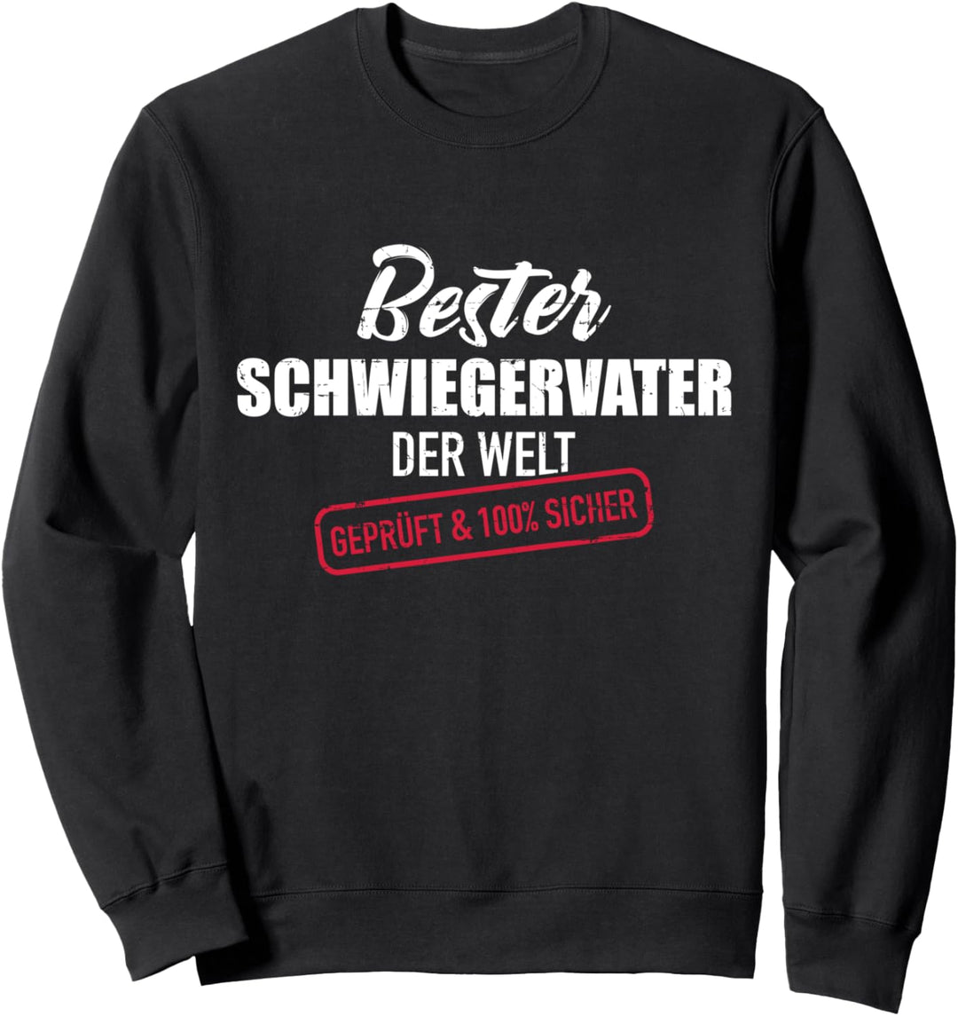Bester Schwiegervater der Welt Sweatshirt
