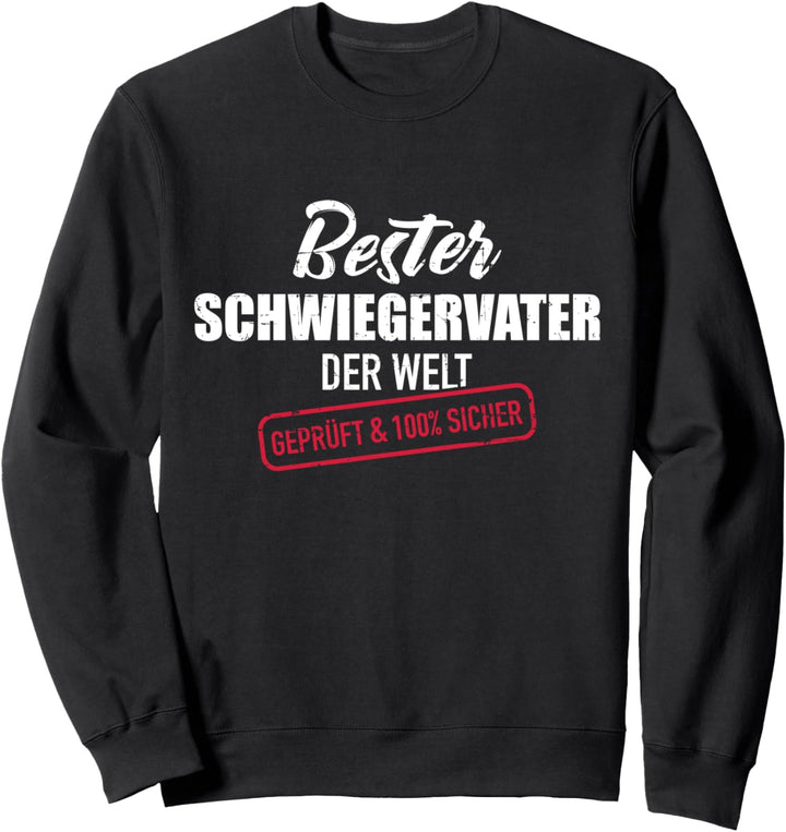 Bester Schwiegervater der Welt Sweatshirt