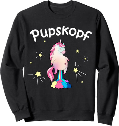 Pupskopf Einhorn Regenbogen Pupsen Einhorn Furzen Sweatshirt