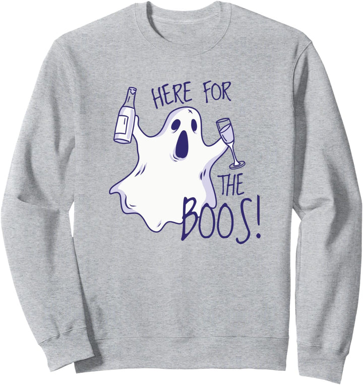 HERE FOR THE BOOS Funny Halloween Ghost Drinking Booze Meme Sweatshirt