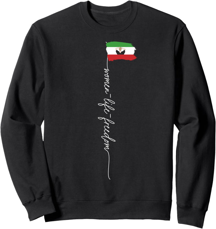 Iranische Flagge weibliche Faust Unterstützung Frauen der Iran Revolution Sweatshirt