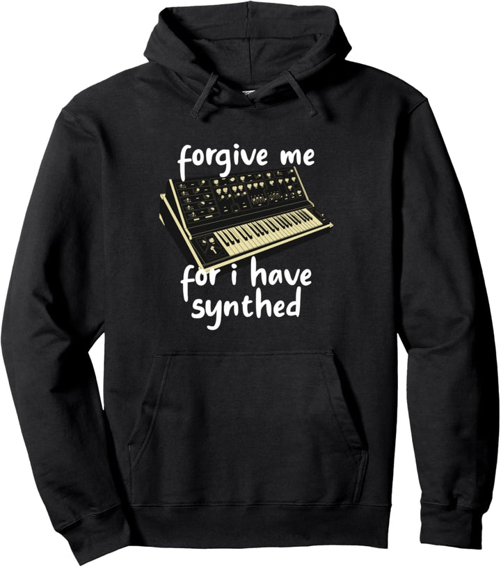 Forgive Me Father For I Have Synthed Keyboard Pullover Hoodie