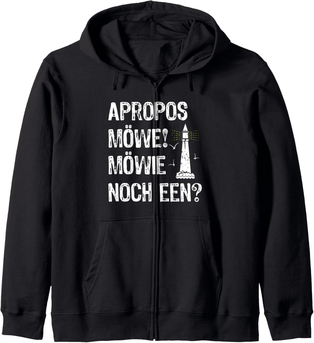 Apropos Möwe! Möwie noch een? Plattdeutsch Norddeutsch Kapuzenjacke