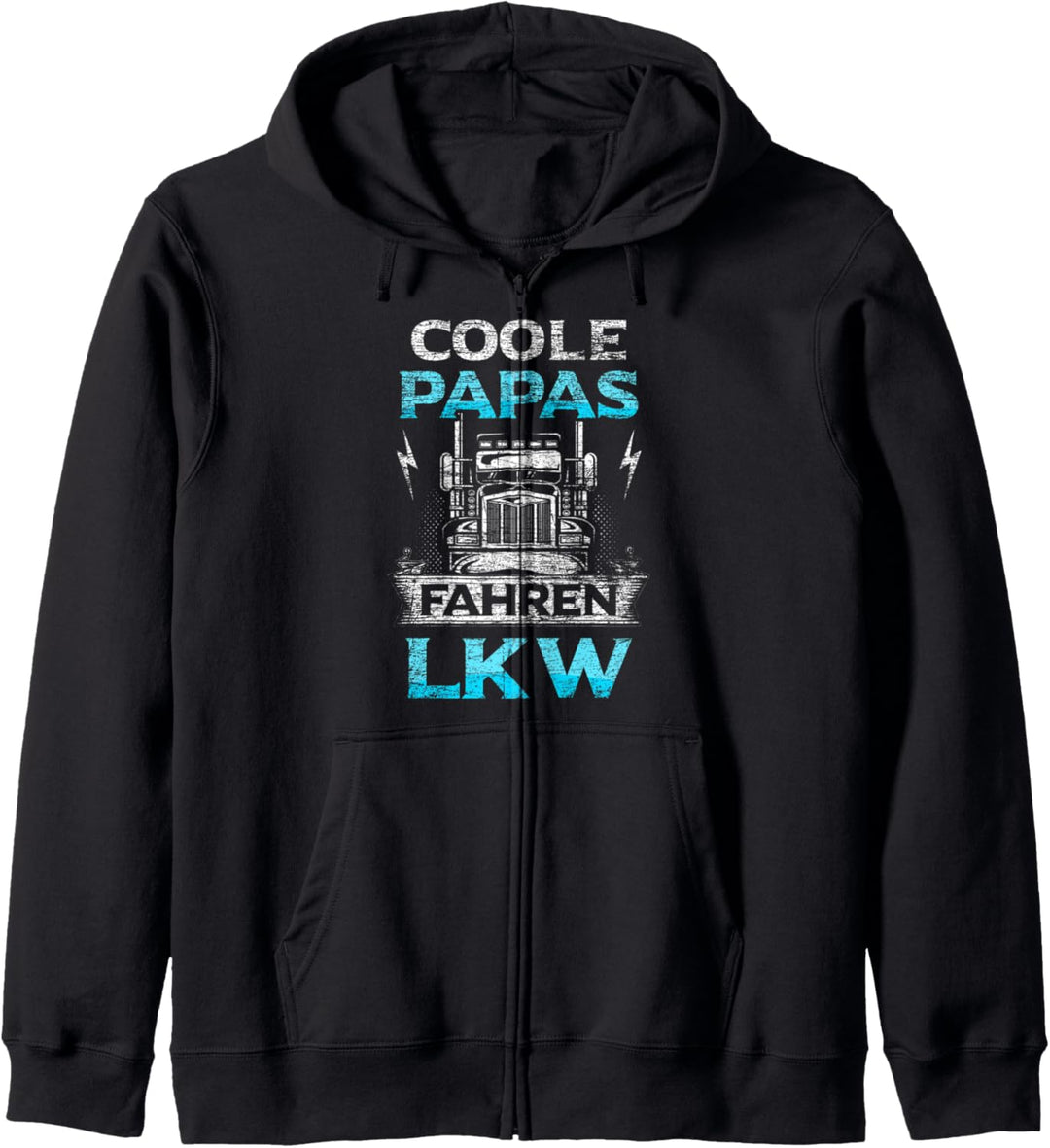 LKW-Fahrer Papa Spruch Berufskraftfahrer Kraftfahrer Trucker Kapuzenjacke