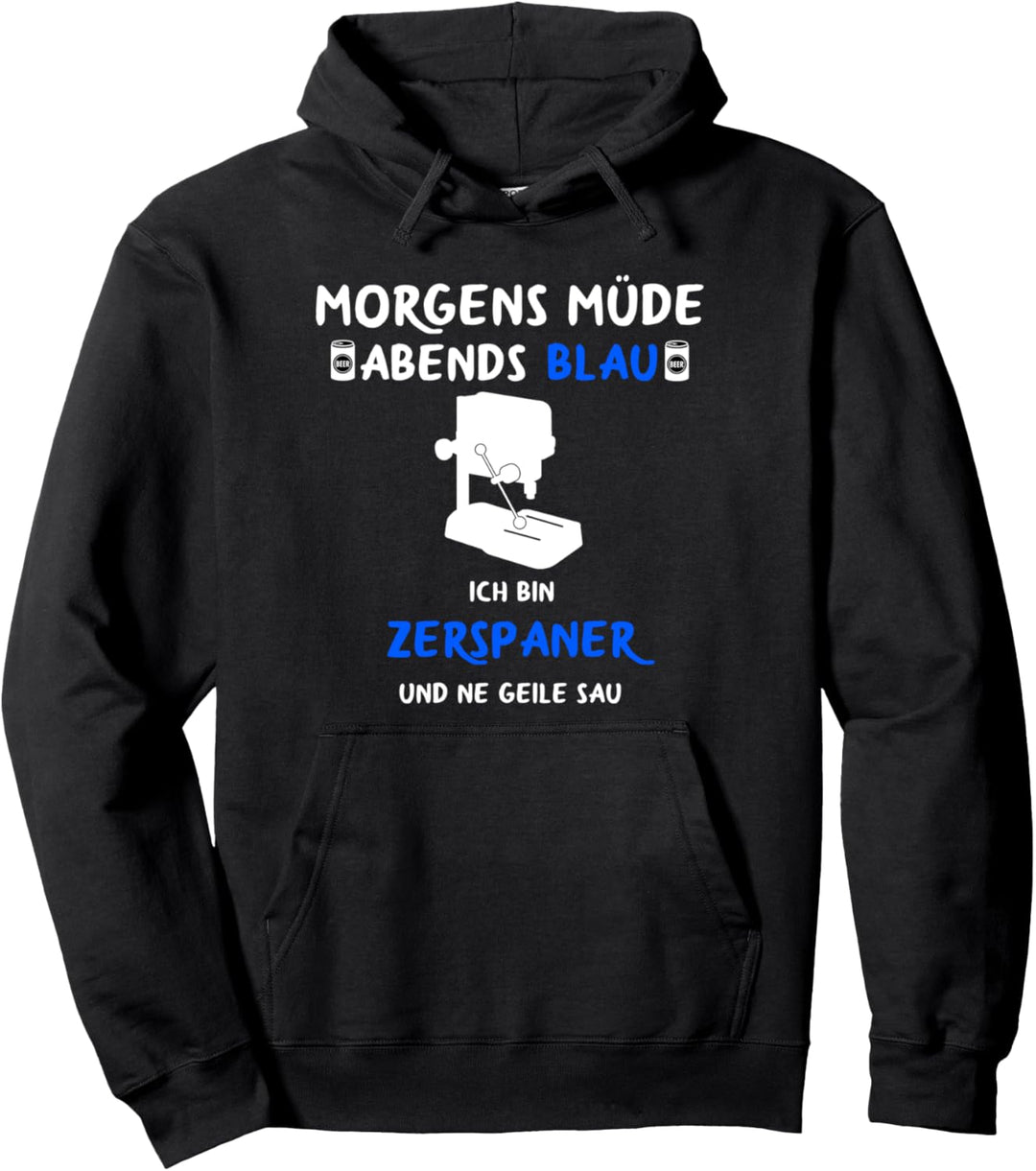 CNC Fräser Morgens Müde Abends Blau Zerspanungsmechaniker Pullover Hoodie