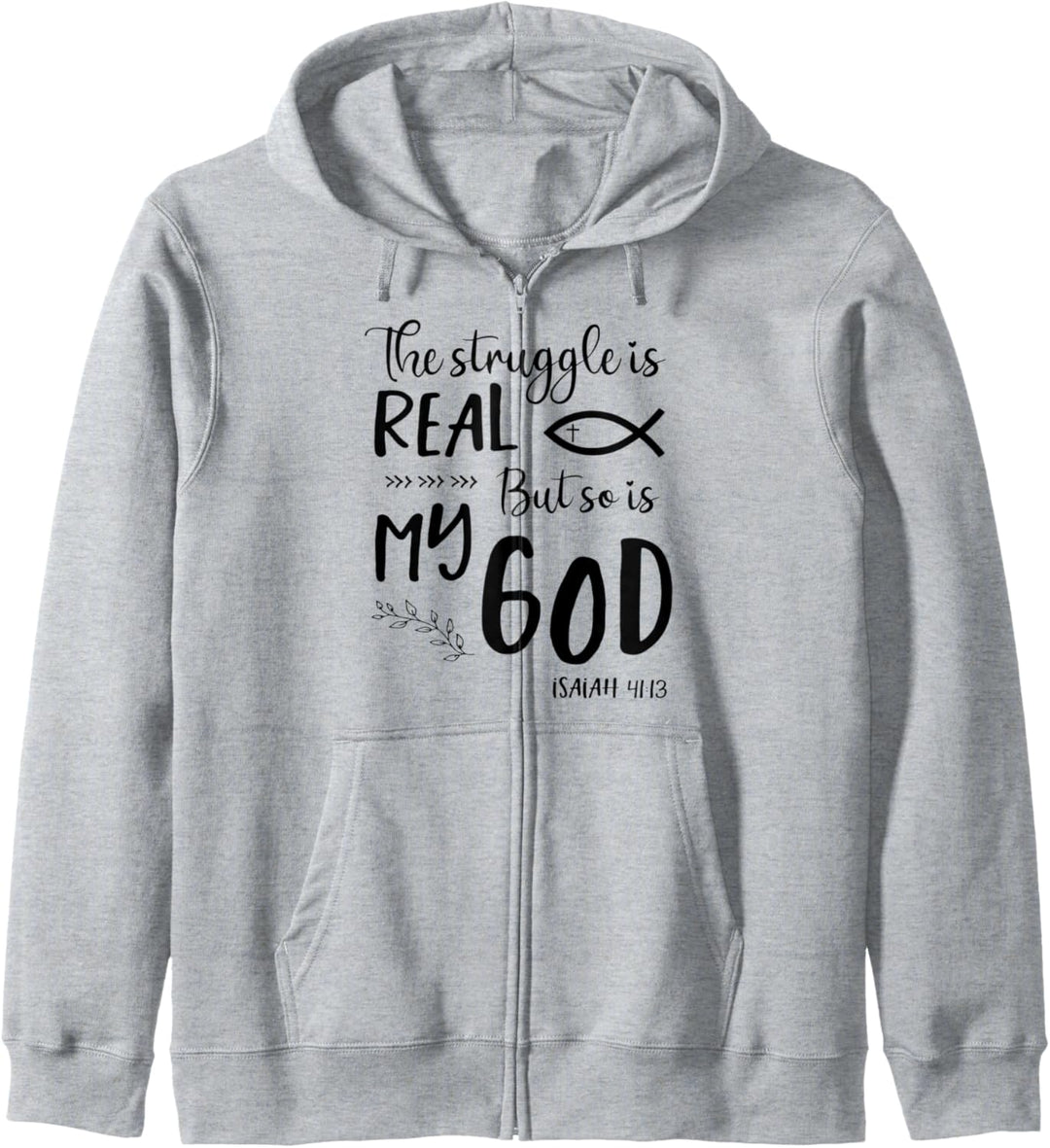 Jesus Christian Gift Struggle Real So Is God Prayer Warrior Kapuzenjacke