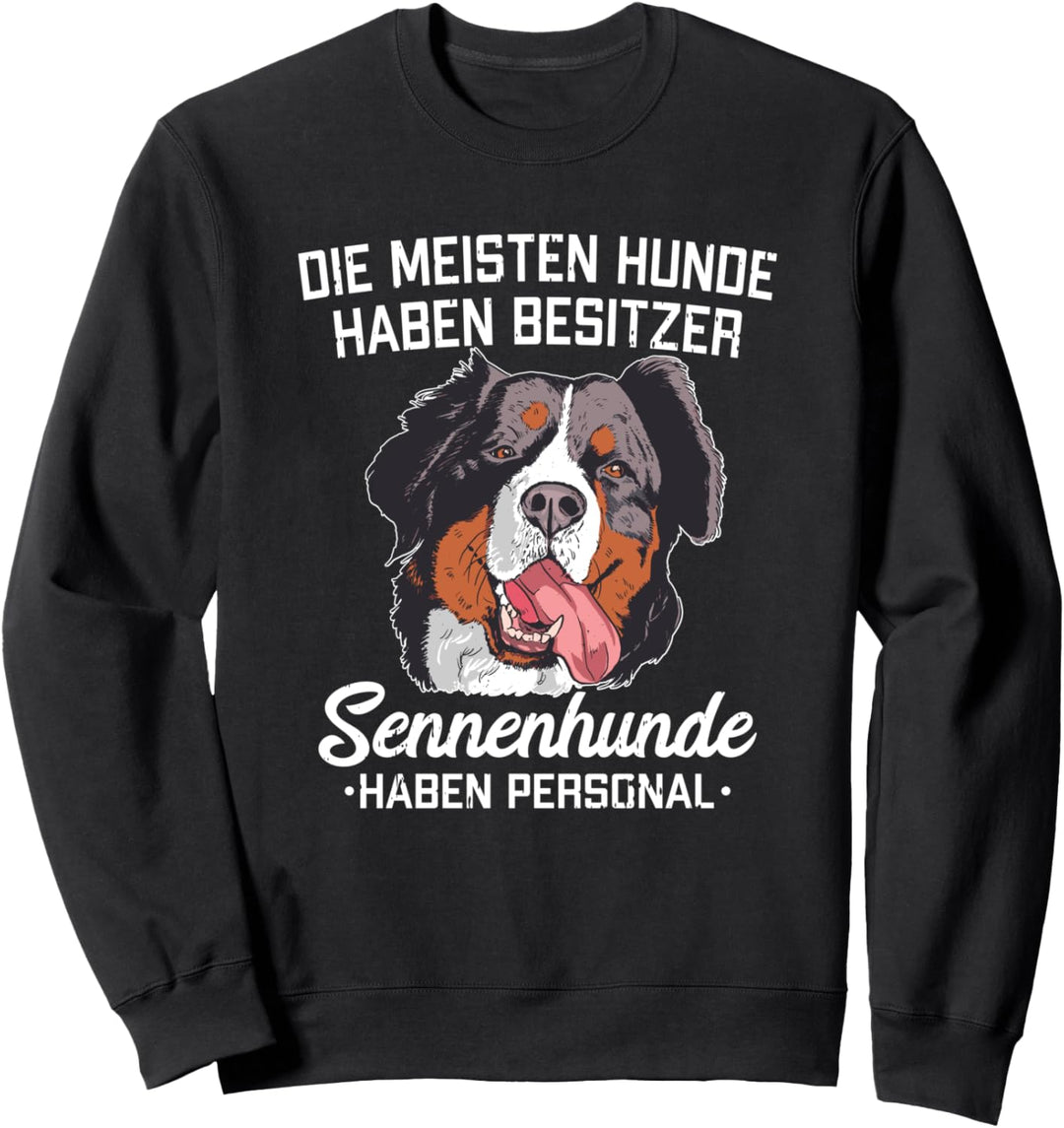 Berner Sennenhund Sennenhunde Haben Personal Haustier Hunde Sweatshirt