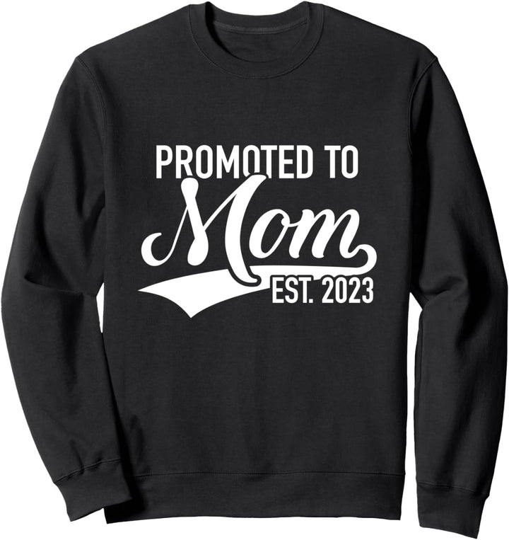 Beförderung für Mutter 2023 zur Schwangerschaft Sweatshirt