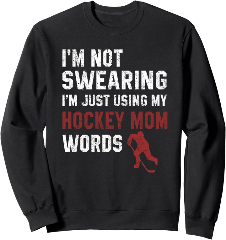 Ich benutze nur meine Hockey Mom Wörter Lustige Hockey Mom Sweatshirt