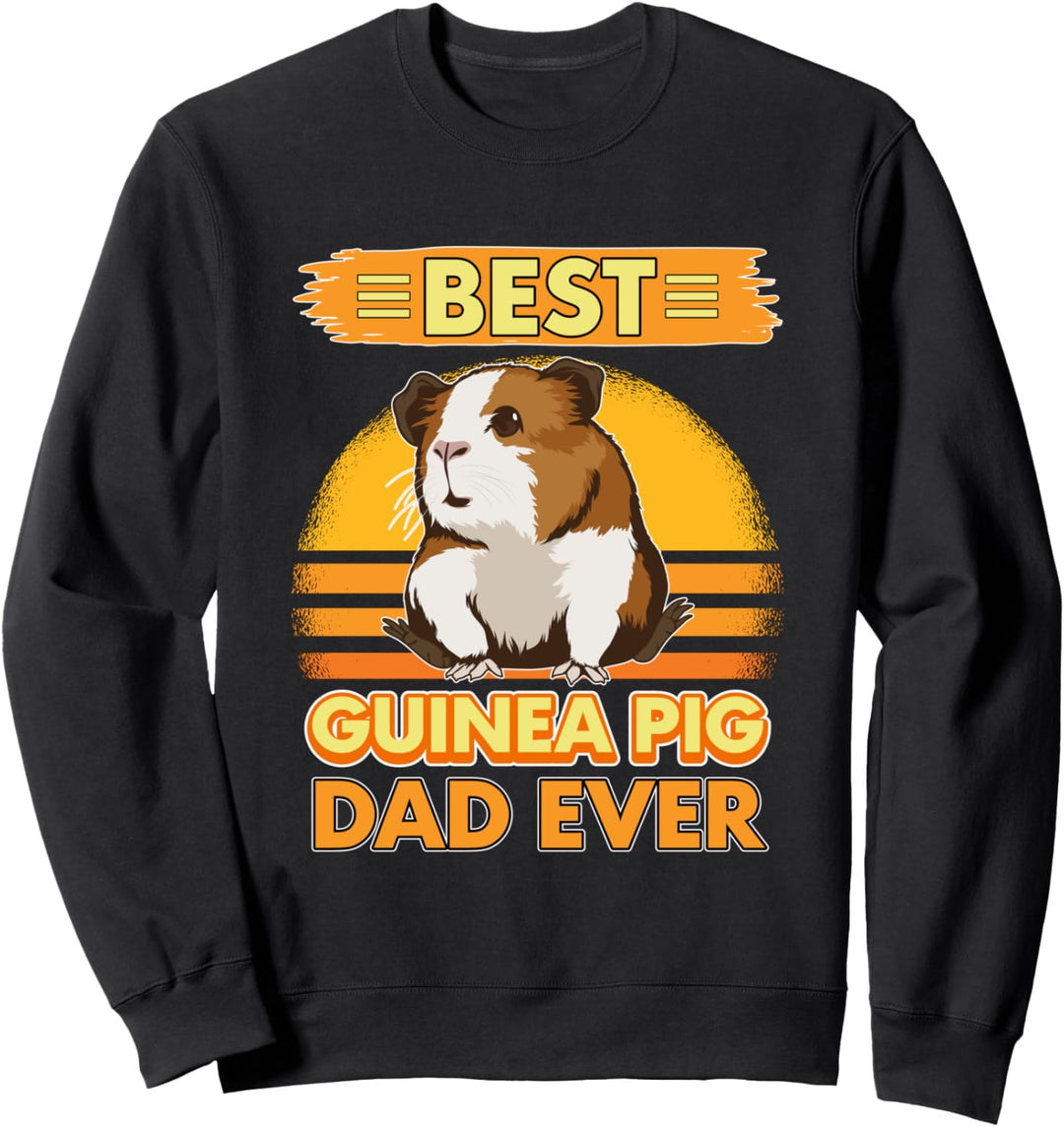 Best Guinea Pig Dad Ever Papa Vatertag Meerschweinchen Sweatshirt