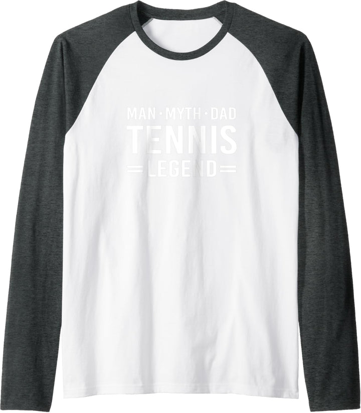 Man Myth Legend Dad Tennis Raglan